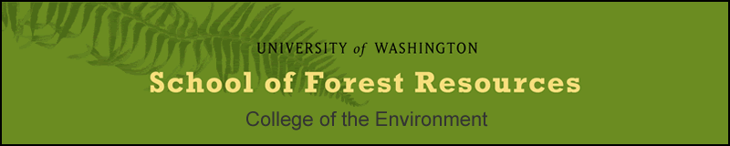 School of Forest Resources, University of Washington