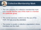 What is a Collective Membership Mark?