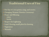 Click to View: 12. Traditional Uses of Fire